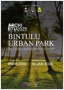 ARCHITECTURE PROJECT COMPETITION BINTULU 2025 [ARCHIBTU2025]